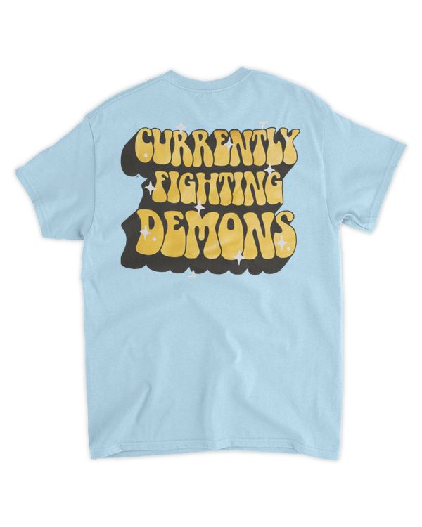 Fighting Demons Tee
